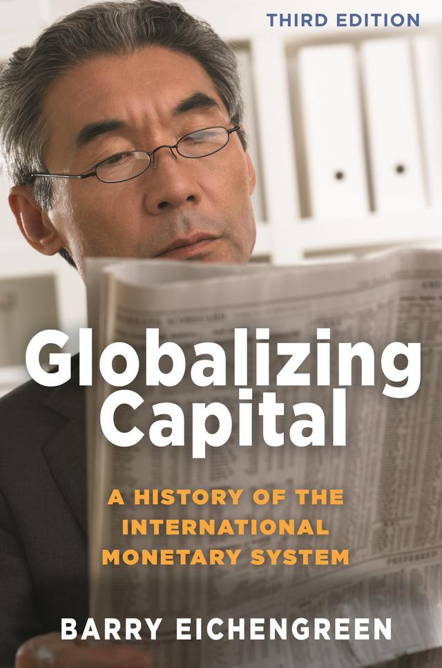 Globalizing Capital by Barry Eichengreen