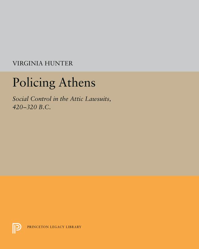 Policing Athens by Virginia J. Hunter