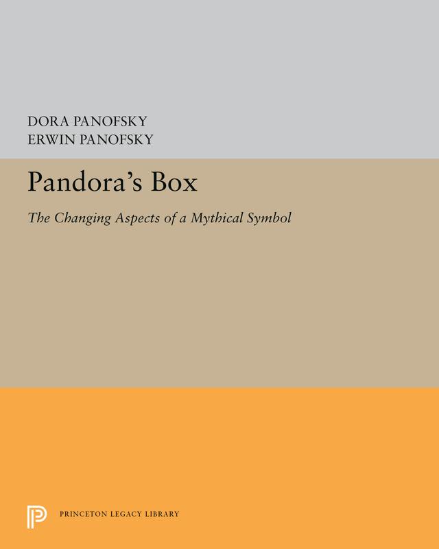 Pandora's Box by Dora Panofsky, Erwin Panofsky