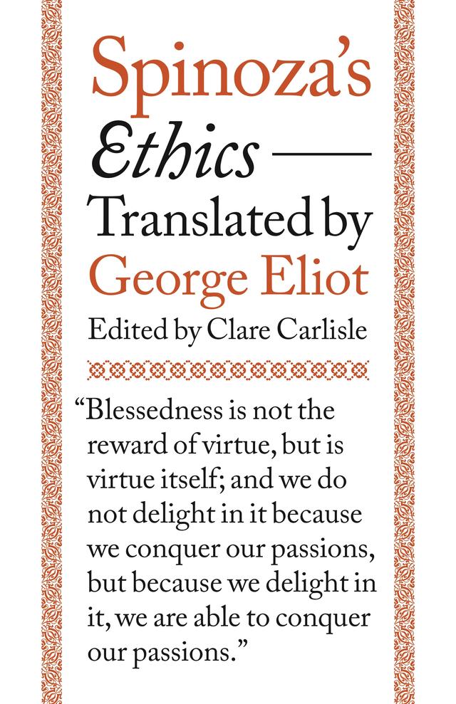 Spinoza's Ethics by Benedictus de Spinoza, Clare Carlisle, George Eliot