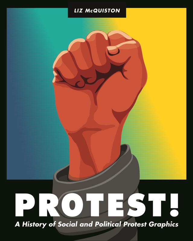 Protest! by Liz McQuiston