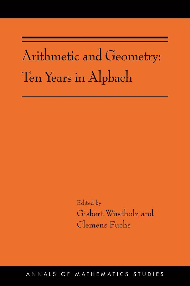Arithmetic and Geometry by Clemens Fuchs, Gisbert Wüstholz