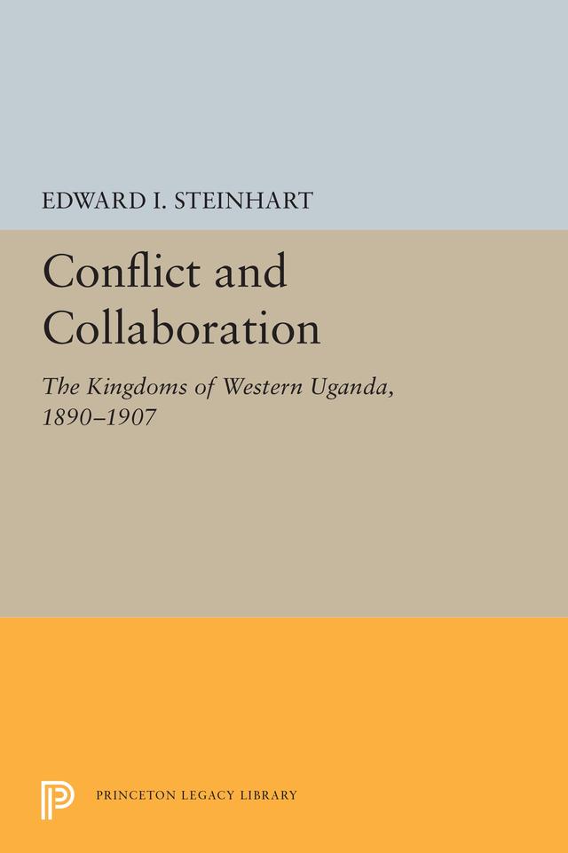 Conflict and Collaboration by Edward I. Steinhart
