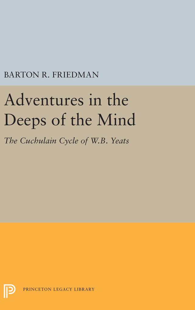 Adventures in the Deeps of the Mind by Barton R. Friedman