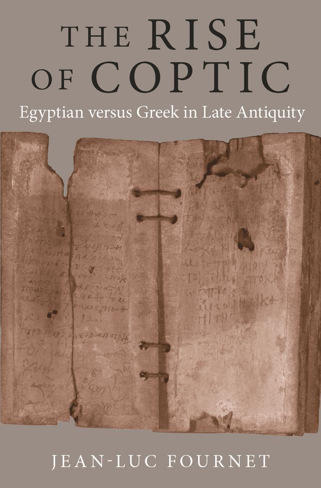 The Rise of Coptic by Jean-Luc Fournet
