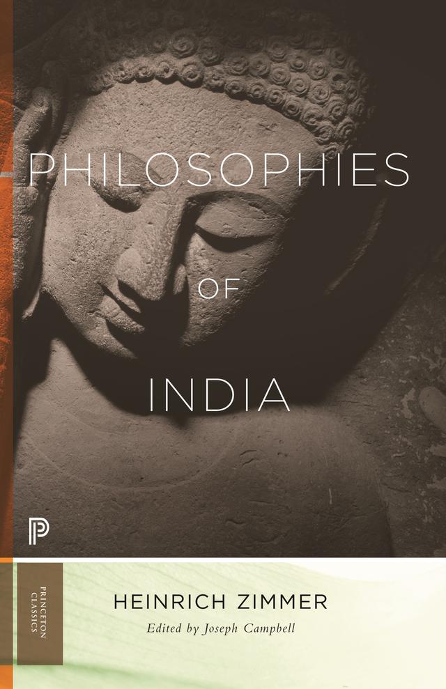 Philosophies of India by Heinrich Zimmer, Joseph Campbell