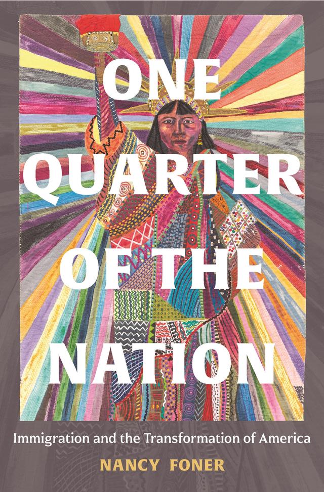 One Quarter of the Nation by Nancy Foner