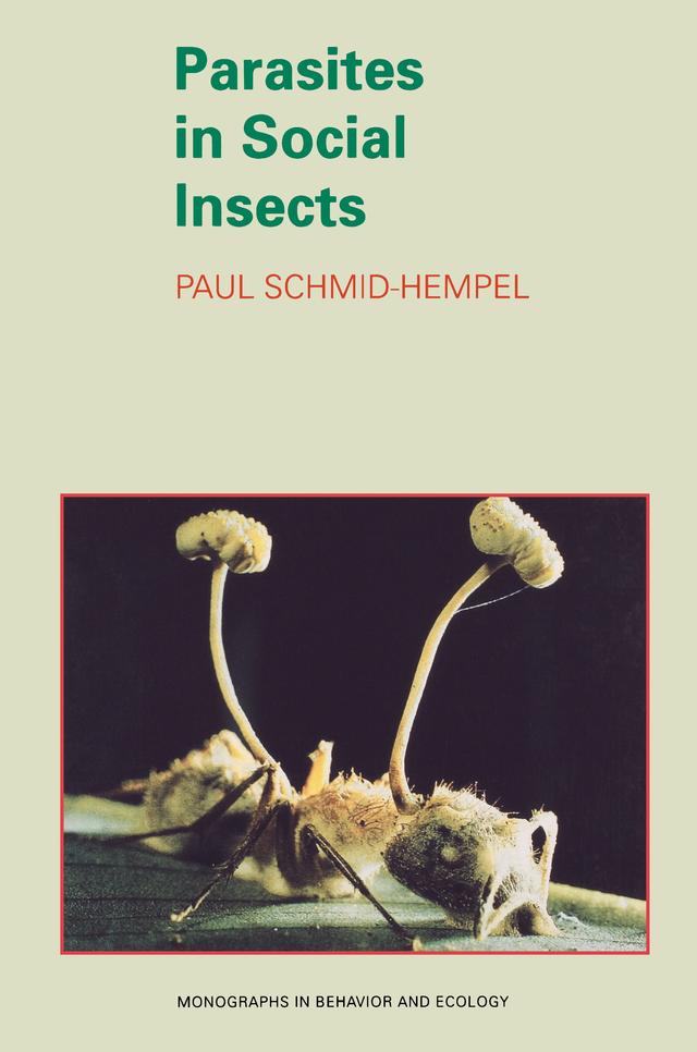 Parasites in Social Insects by Paul Schmid-Hempel