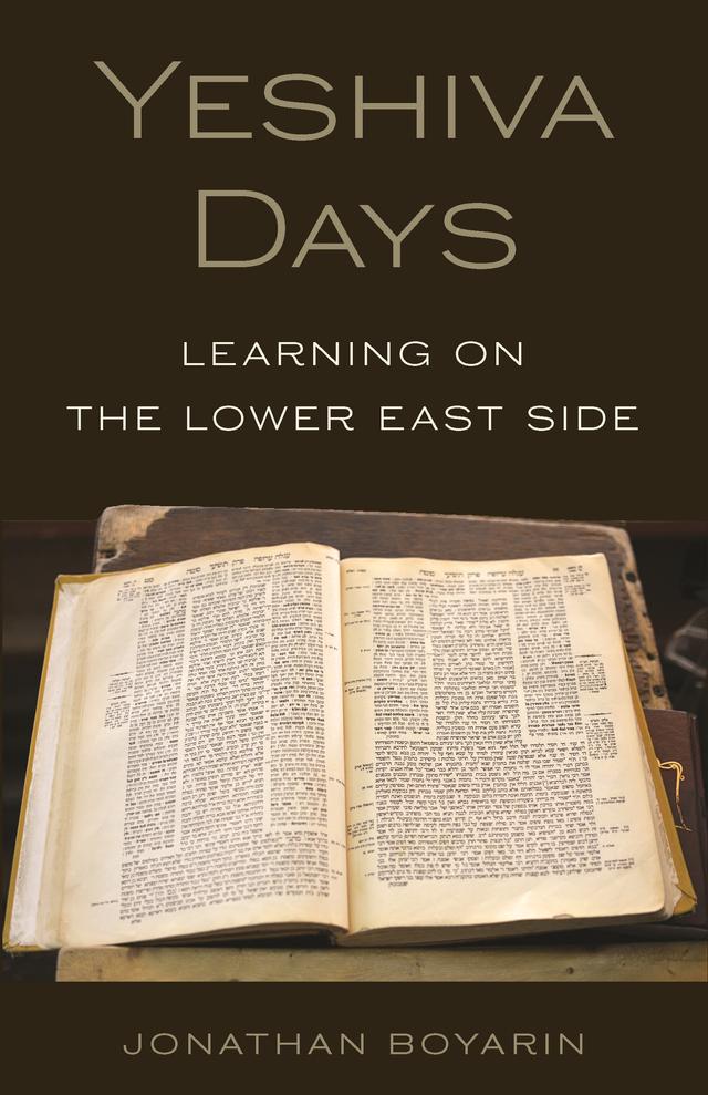 Yeshiva Days by Jonathan Boyarin