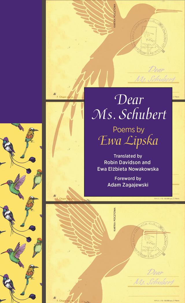 Dear Ms. Schubert by Ewa Elżbieta Nowakowska, Ewa Lipska, Robin Davidson