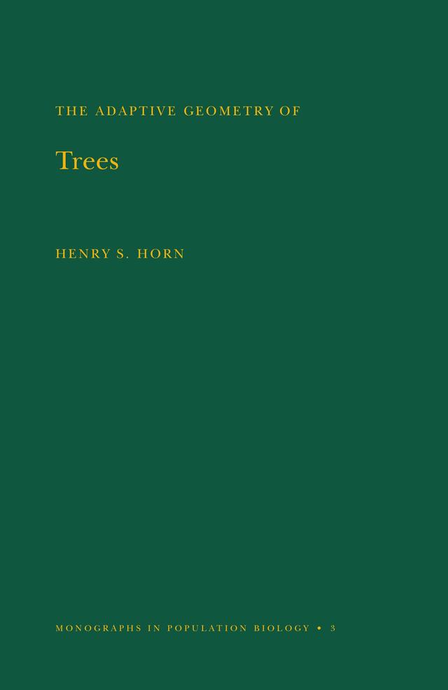 Adaptive Geometry of Trees by Henry S. Horn