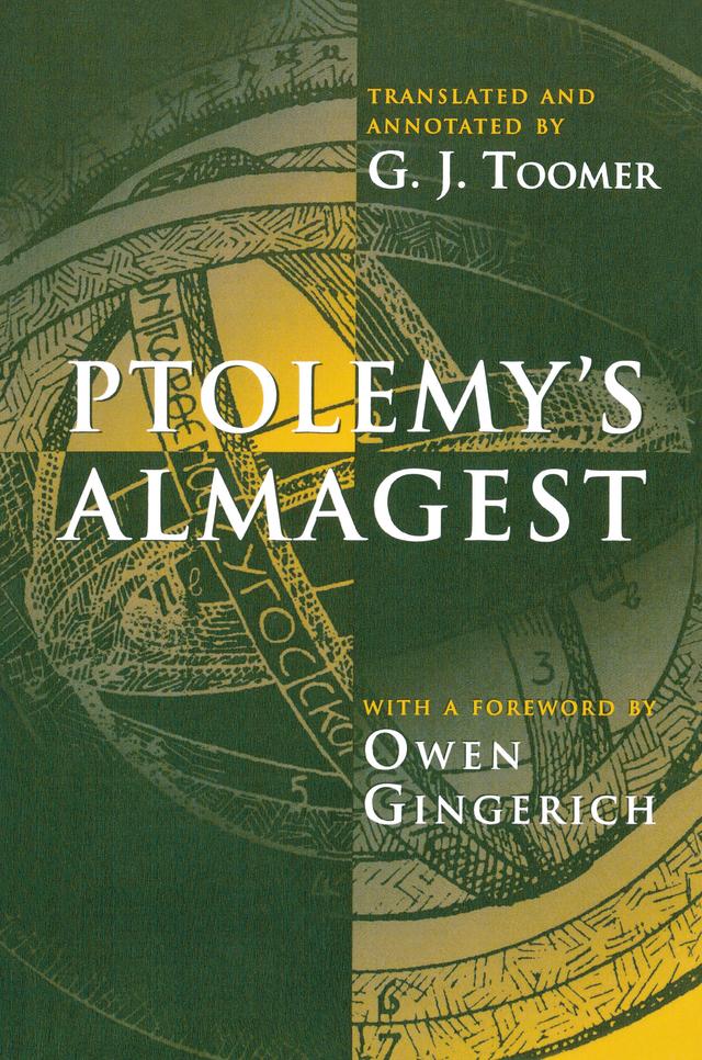 Ptolemy's Almagest by G.J. Toomer, Owen Gingerich, Ptolemy