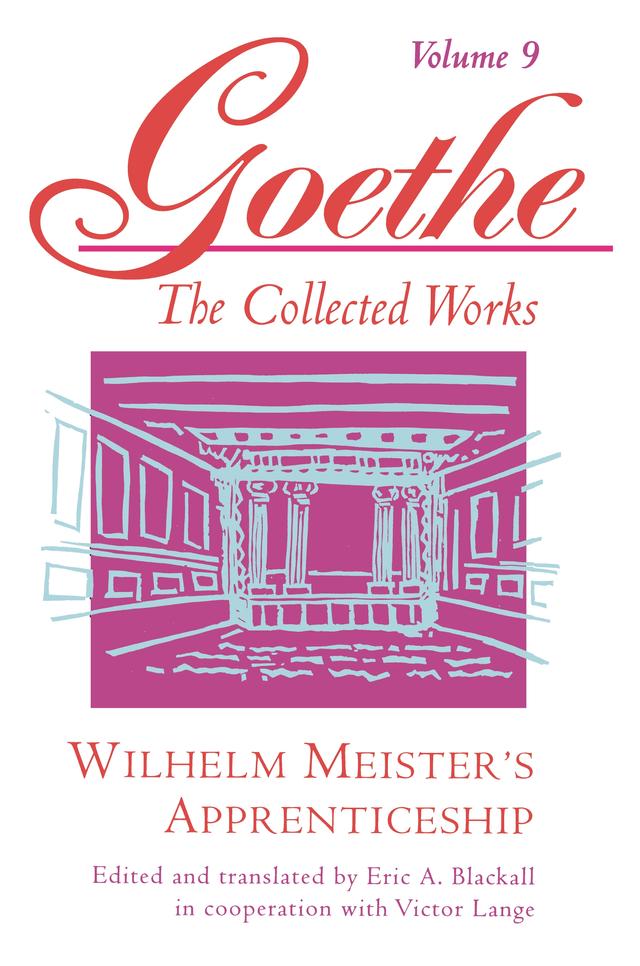 Goethe, Volume 9 by Eric A. Blackall, Johann Wolfgang von Goethe