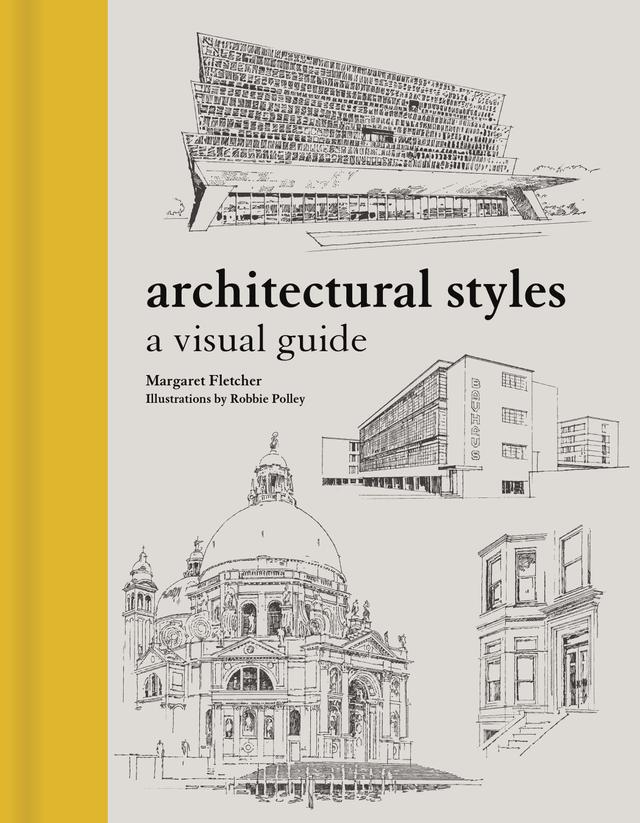 Architectural Styles by Margaret Fletcher, Robbie Polley