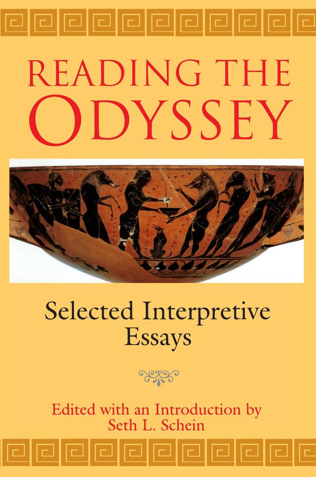 Reading the Odyssey by Seth L. Schein
