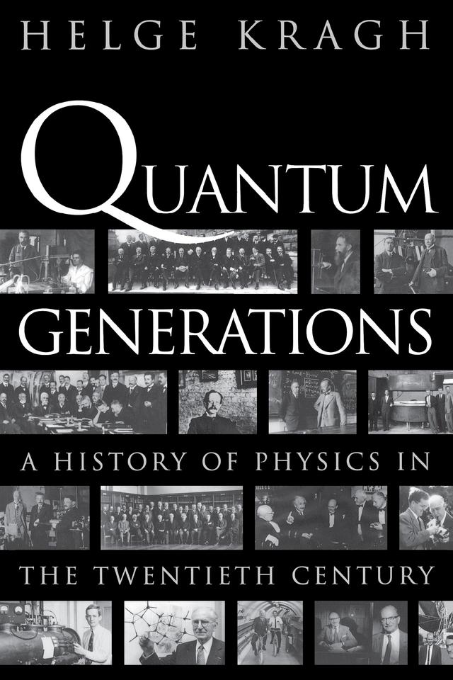 Quantum Generations by Helge Kragh