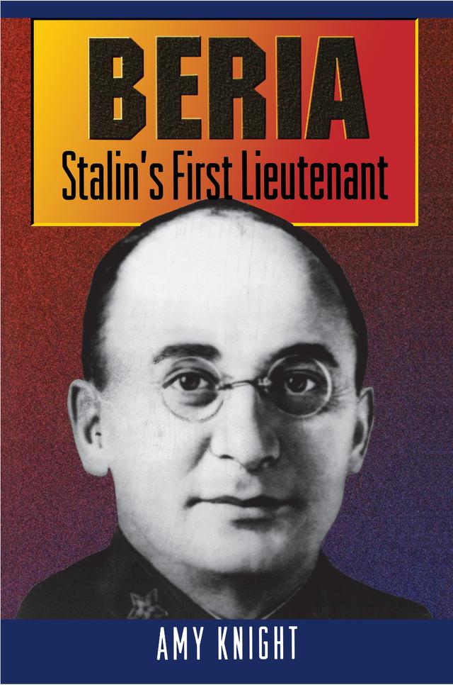 Beria by Amy Knight