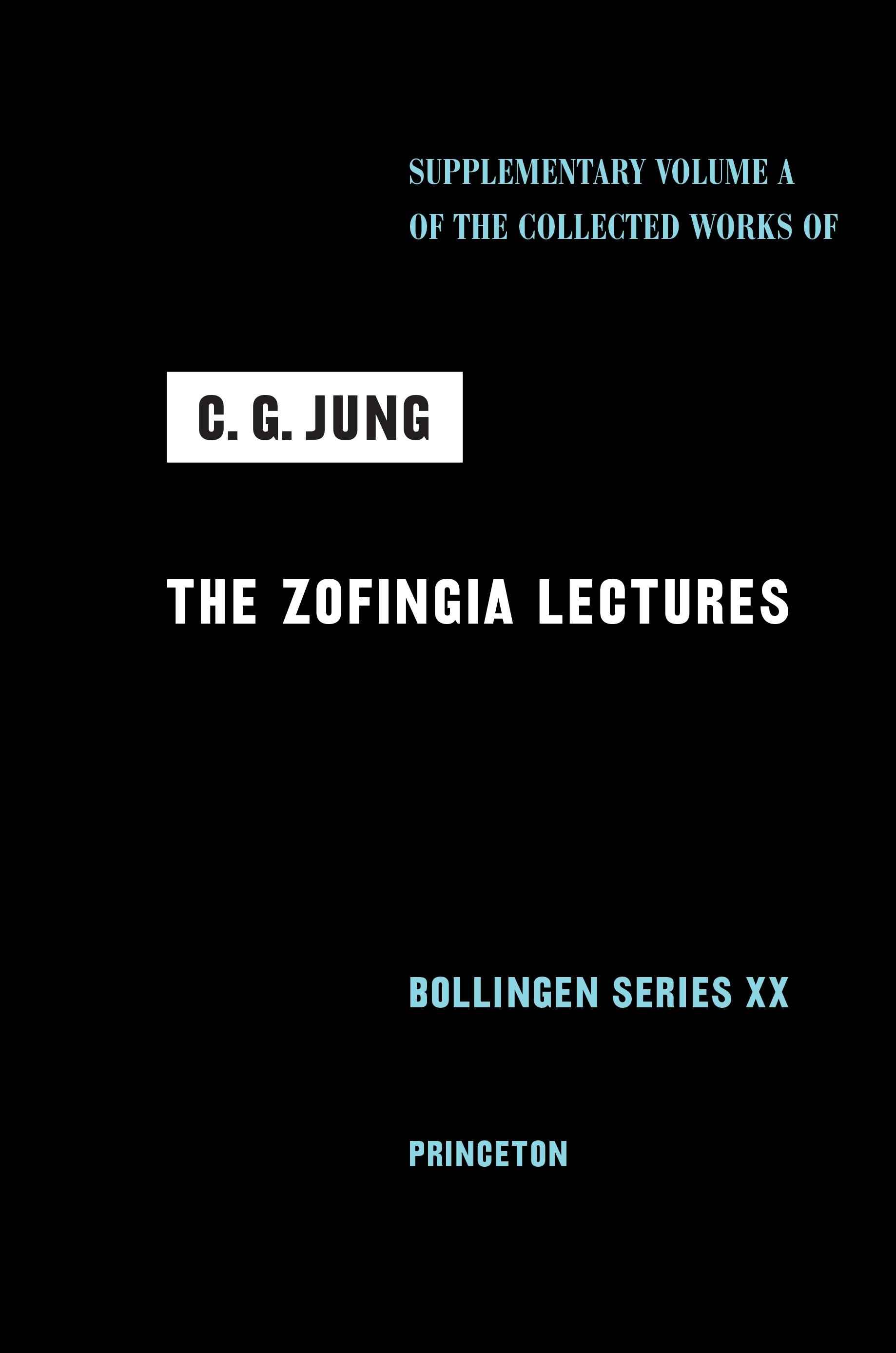 Collected Works of C. G. Jung, Supplementary Volume A
