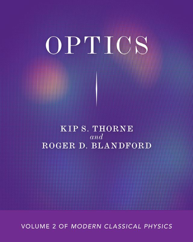 Optics by Kip S. Thorne, Roger D. Blandford