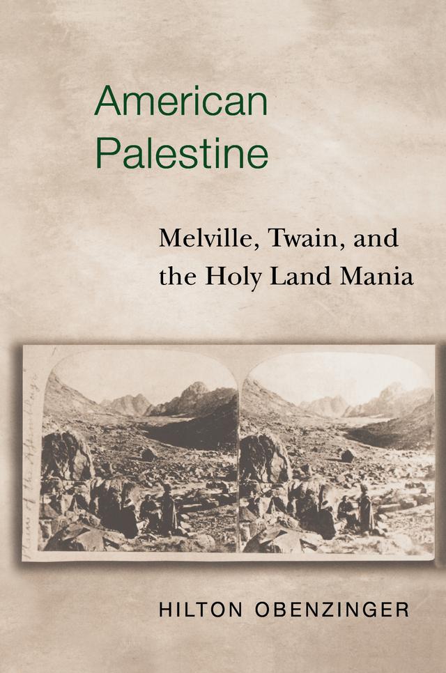 American Palestine by Hilton Obenzinger