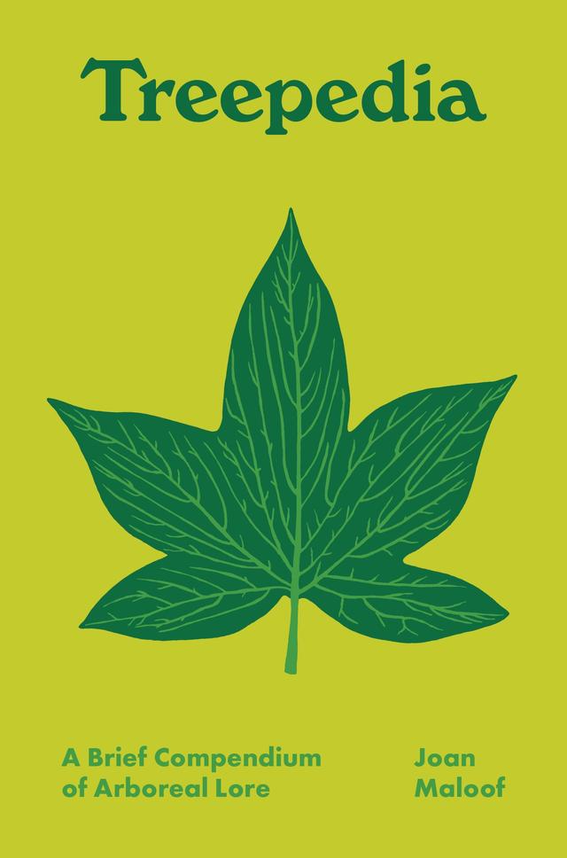 Treepedia by Joan Maloof, Maren Westfall