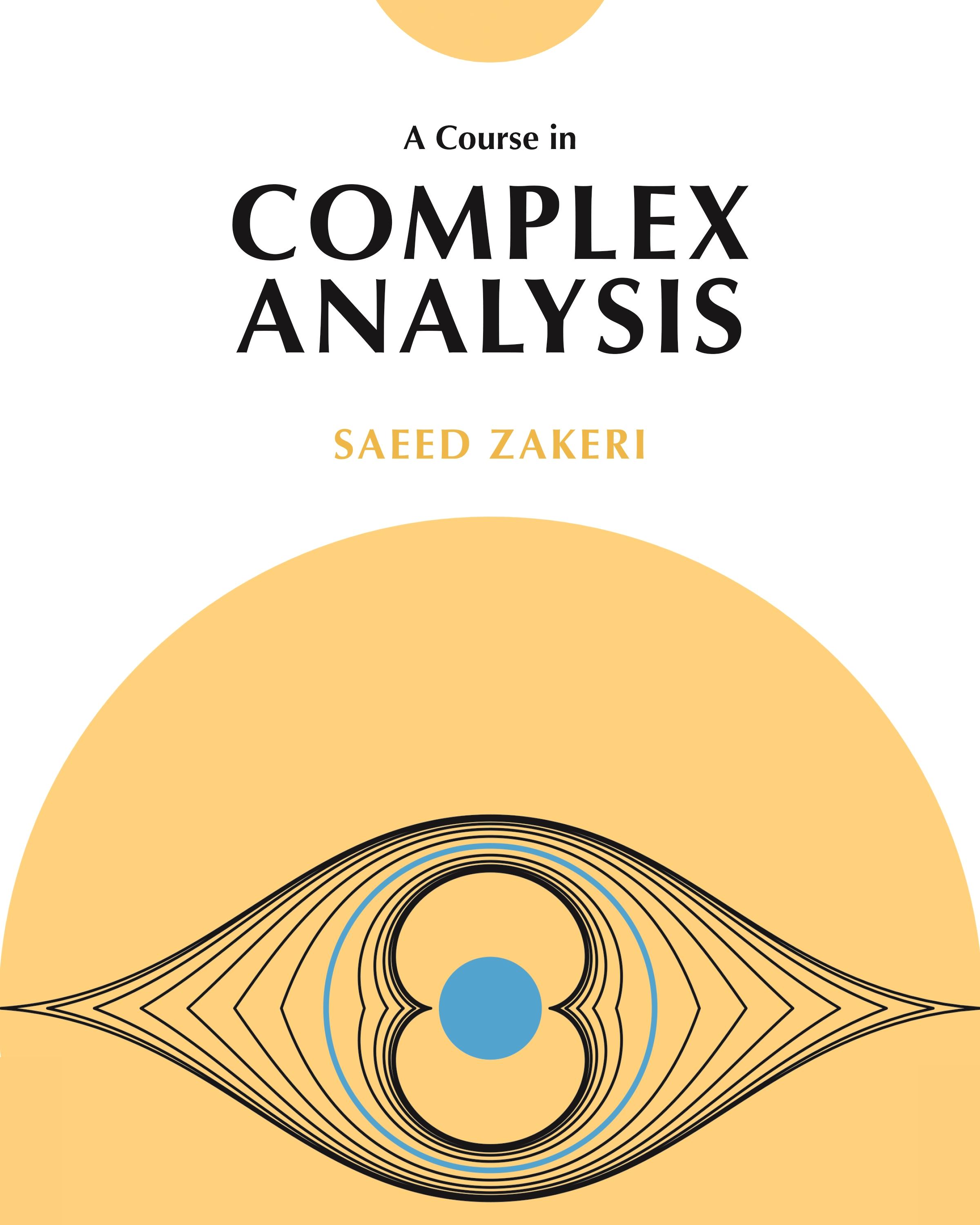 A Course in Complex Analysis
