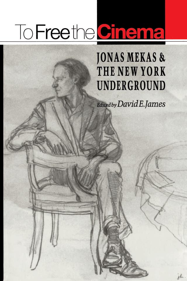 To Free the Cinema by David E. James