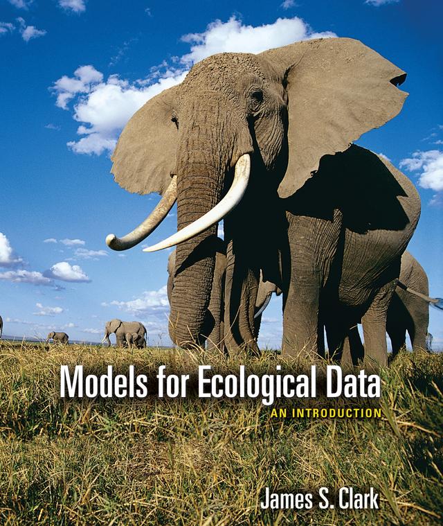 Models for Ecological Data by James S. Clark