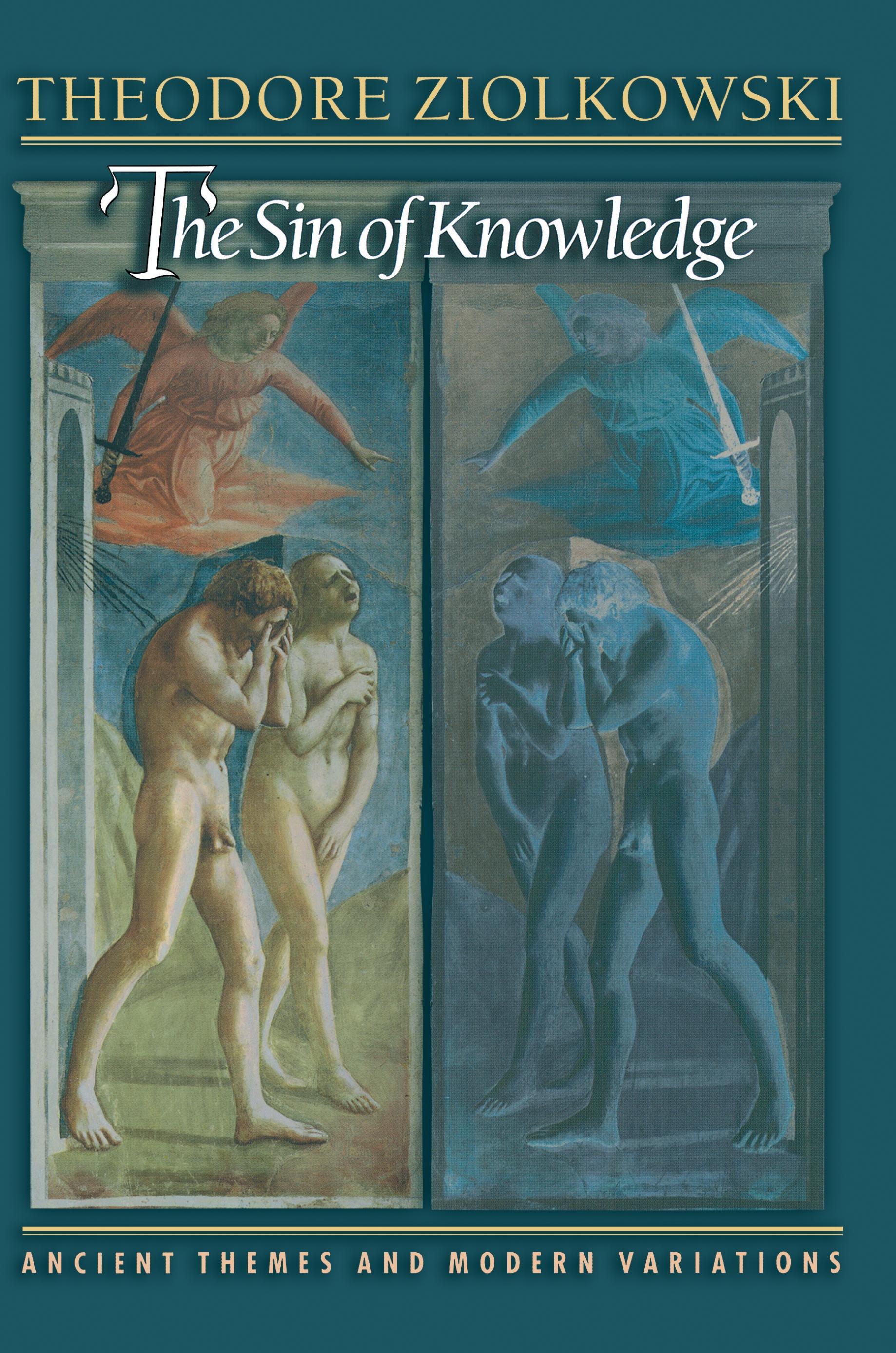 The Sin of Knowledge