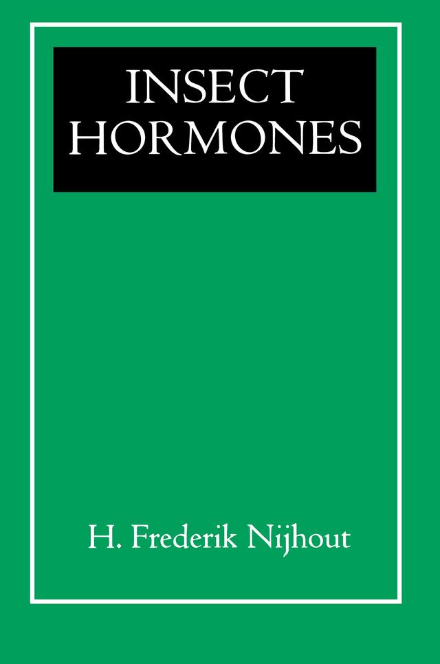 Insect Hormones by H. Frederik Nijhout