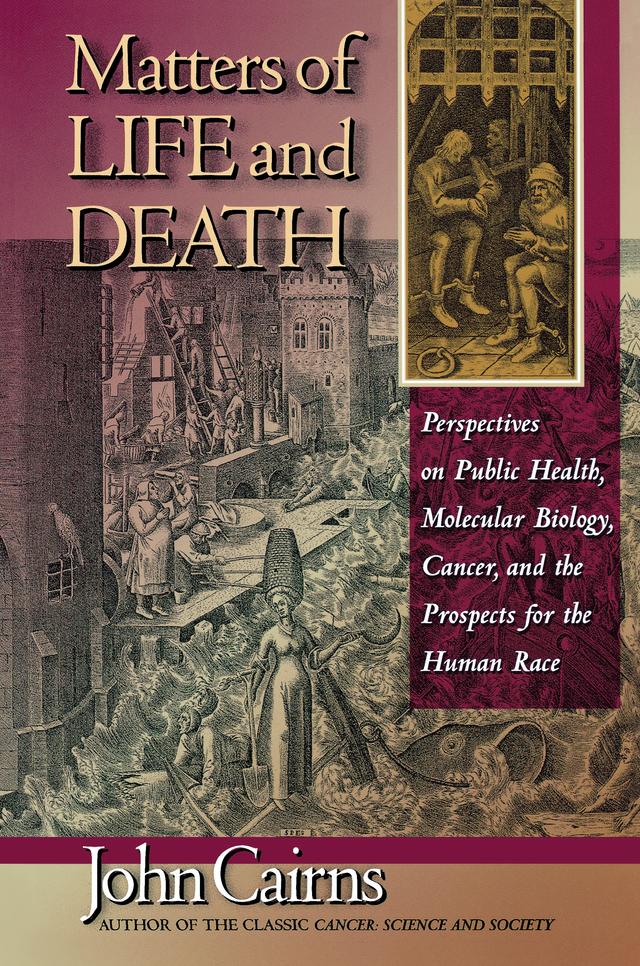 Matters of Life and Death by John Cairns