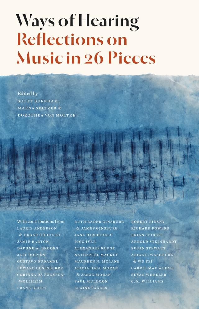 Ways of Hearing by Dorothea von Moltke, Marna Seltzer, Scott Burnham