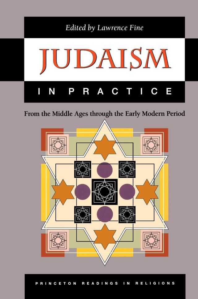 Judaism in Practice by Lawrence Fine