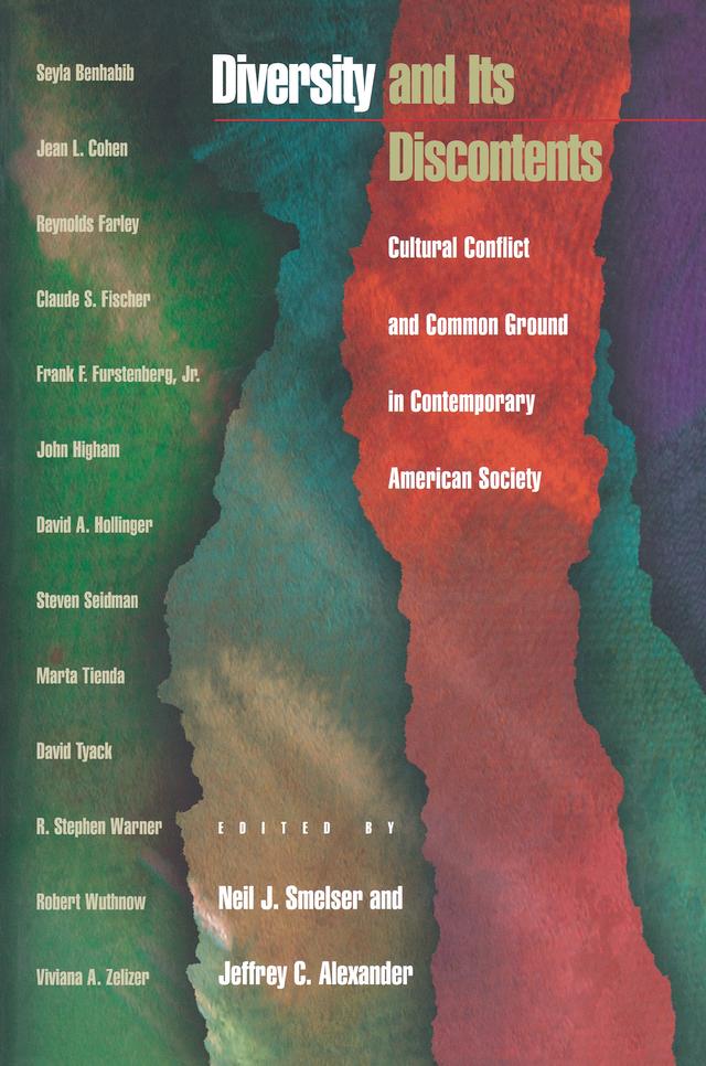 Diversity and Its Discontents by Jeffrey C. Alexander, Neil J. Smelser