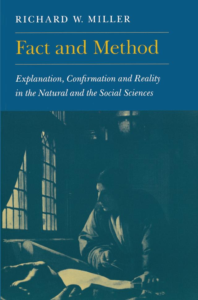 Fact and Method by Richard W. Miller