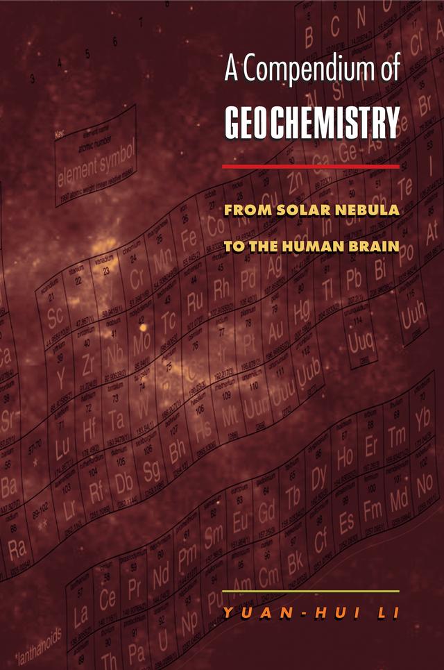 A Compendium of Geochemistry by Yuan-Hui Li