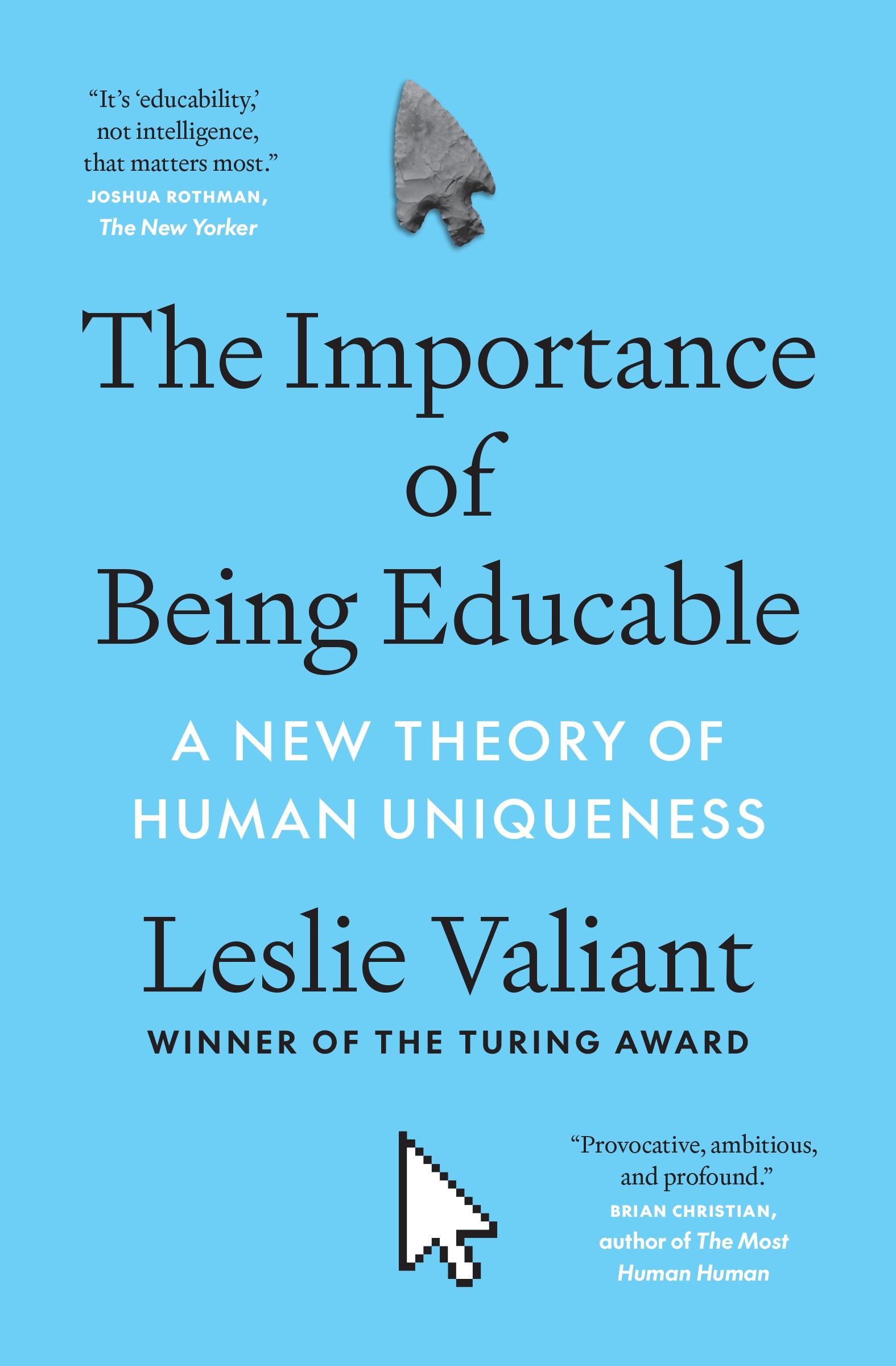 The Importance of Being Educable