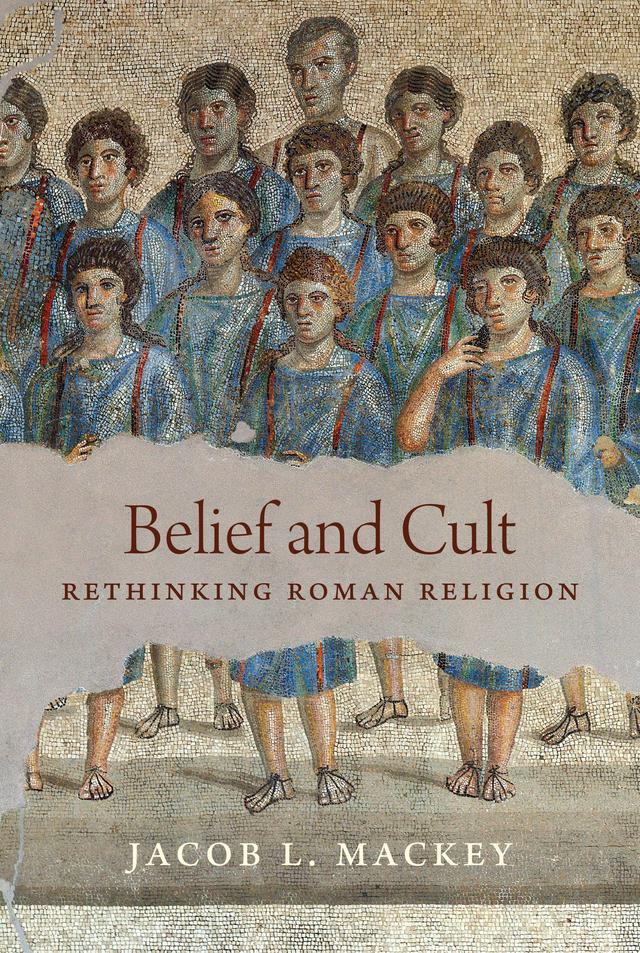 Belief and Cult by Jacob L. Mackey
