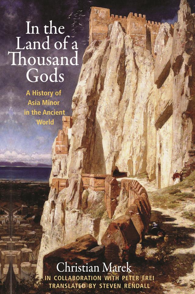 In the Land of a Thousand Gods by Christian Marek, Steven Rendall