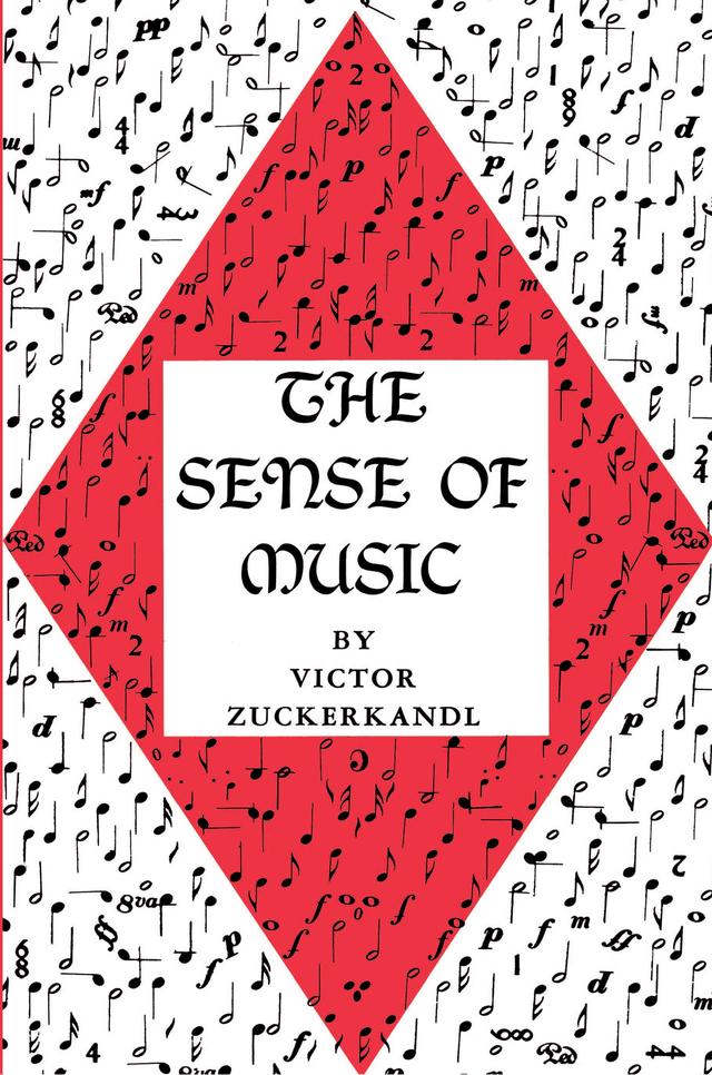 The Sense of Music by Victor Zuckerkandl