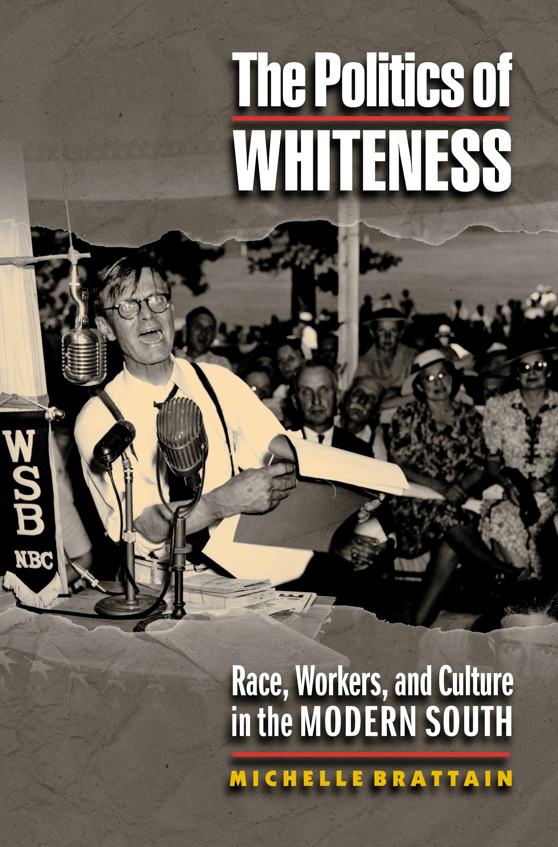 The Politics of Whiteness