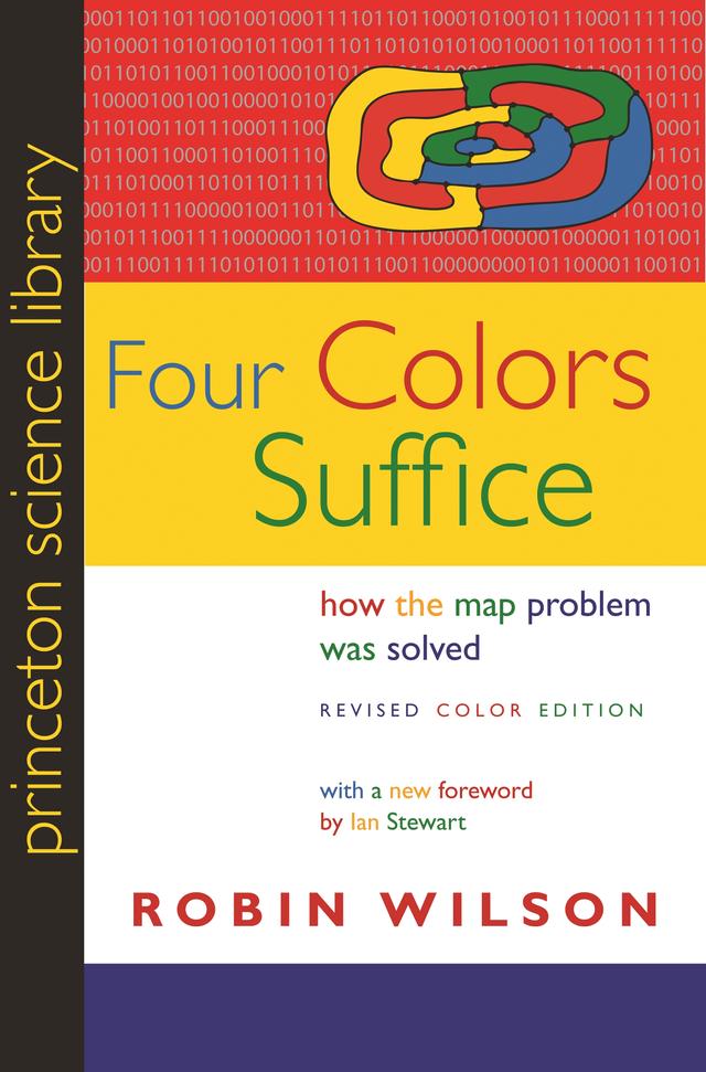 Four Colors Suffice by Ian Stewart, Robin Wilson