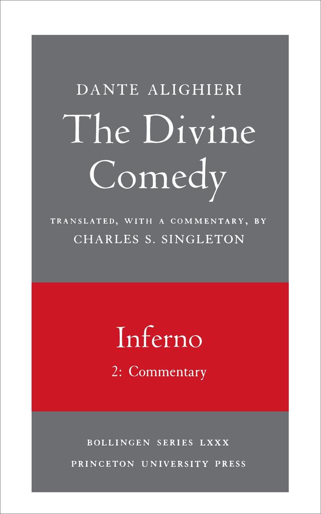 The Divine Comedy, I. Inferno, Vol. I. Part 2 by Charles S. Singleton, Dante Alighieri