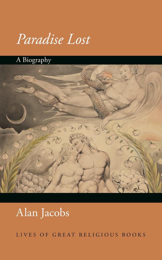 Paradise Lost by Alan Jacobs