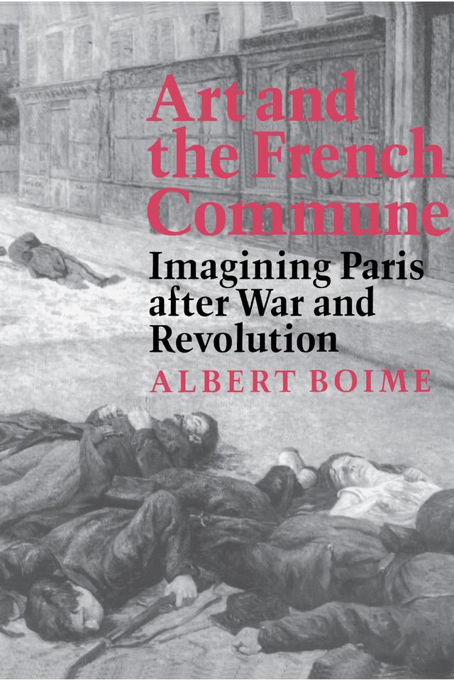 Art and the French Commune by Albert Boime