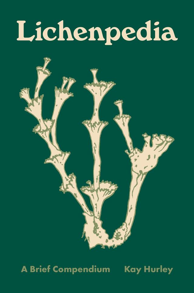 Lichenpedia by Kay Hurley, Susan Adele Edwards