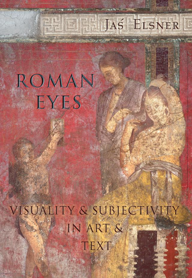 Roman Eyes by Jaś Elsner