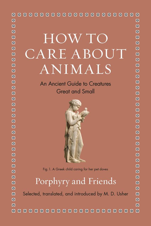 How to Care about Animals by M. D. Usher, Porphyry