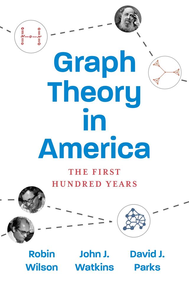 Graph Theory in America by David J. Parks, John J. Watkins, Robin Wilson