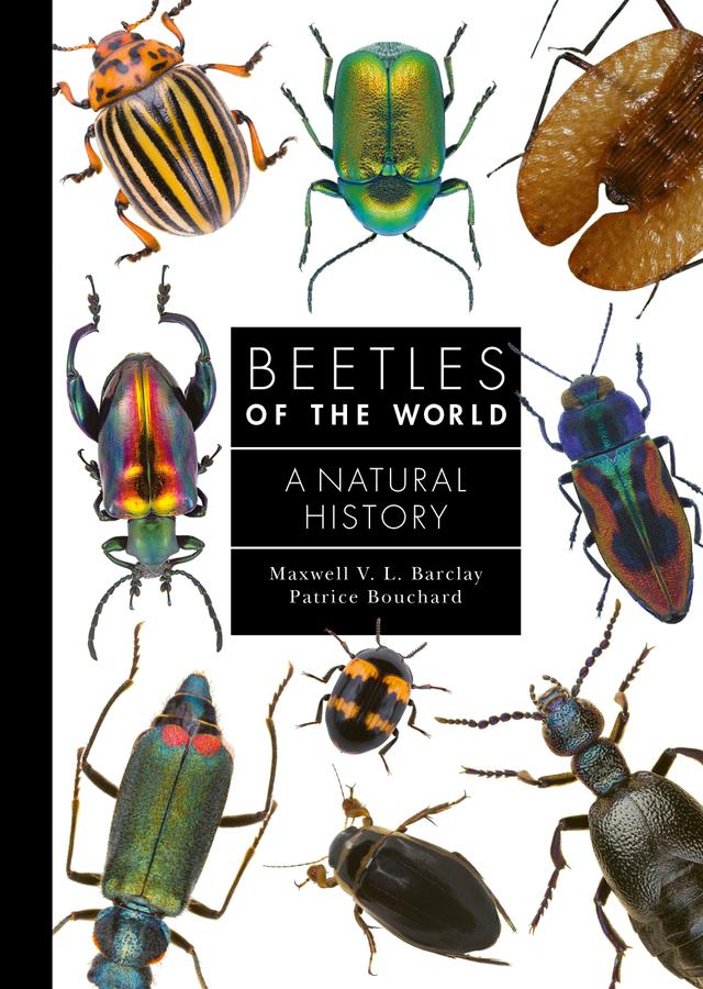 Beetles of the World by Maxwell V. L. Barclay, Patrice Bouchard